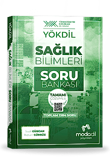 YÖKDİL SAĞLIK BİLİMLERİ TAMAMI ÇÖZÜMLÜ SORU BANKASI