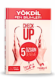 YÖKDİL FEN BİLİMLERİ CHECK UP 5 ÖZGÜN DENEME SINAVI
